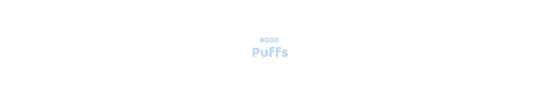 Puffs en 9000 Bouffées | Longue Durée 9K - Vapest.fr