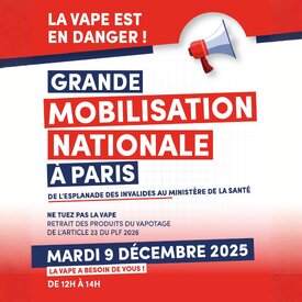 ✊ Défendons la vape, notre santé et notre avenir ✊

📢 La Fivape appelle à un grand rassemblement le 9 décembre à Paris, à l’approche de la Commission Mixte Paritaire.
Professionnels, vapoteurs, aidants, défenseurs de la réduction des risques : c’est le moment de se faire entendre.

Pourquoi se mobiliser ?

- Pour une vape accessible
- Pour une filière indépendante de l’industrie du tabac
- Pour préserver des solutions efficaces de réduction des risques
- Pour défendre des milliers d’emplois locaux
- Pour exiger des décisions politiques basées sur la science, pas sur la peur

🤝 Rejoignez le mouvement et faites entendre votre voix :
👉 La vape sauve des vies.
👉 La vape crée de l’emploi.
👉 La vape doit rester un outil de liberté, pas un produit sacrifié.

🗳️ Ensemble, montrons que nous sommes nombreux, unis et déterminés !

#netuezpaslavape #soutenirlaredutiondesrisques #vapest #mobilisation #vapecommunity #fivape #paris #vapeinfo #vapefrance