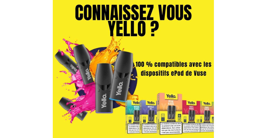 Pods Yello™ pour ePod : une alternative aux recharges Vuse ?